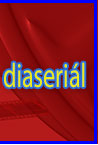 Diaserial